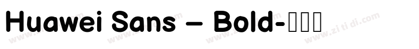 Huawei Sans – Bold字体转换